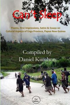 portada Can't Sleep: Poems, Impressions & Essays From Enga Province Papua New Guinea (en Inglés)