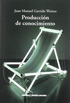 portada Produccion de Conocimiento (in Spanish)