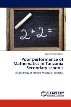 portada poor performance of mathematics in tanzania secondary schools (en Inglés)