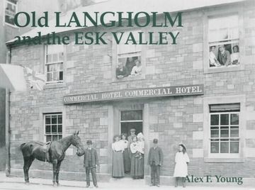portada Old Langholm and the esk Valley (en Inglés)