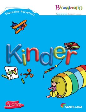 portada Bicentenario Kínder, Edición 2014 (Texto Del Alumno + Cuaderno De Lenguaje Y Matemática + Cd + 8 Cuentos)