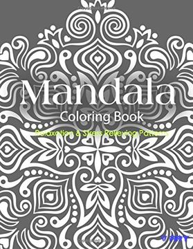 portada Mandala Coloring Book: Coloring Books for Adults : Stress Relieving Patterns: Volume 18 (Mandala Coloring Books for Adults)