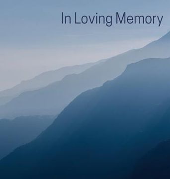 portada Memorial Guest Book (Hardback cover): Memory book, comments book, condolence book for funeral, remembrance, celebration of life, in loving memory fune (en Inglés)