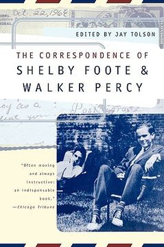 portada the correspondence of shelby foote & walker percy