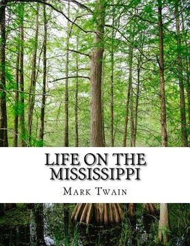 portada Life On The Mississippi (in English)