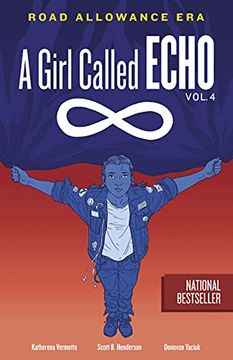 portada Road Allowance Era, 4 (Girl Called Echo) (in English)