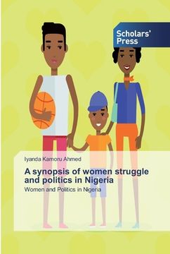 portada A synopsis of women struggle and politics in Nigeria (en Inglés)