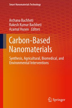 portada Carbon-Based Nanomaterials: Synthesis, Agricultural, Biomedical, and Environmental Interventions (in English)