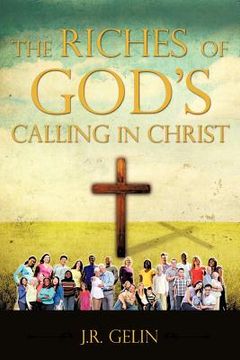 portada the riches of god's calling in christ (en Inglés)