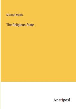 portada The Religious State (en Inglés)