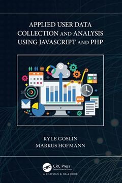 portada Applied User Data Collection and Analysis Using Javascript and php (en Inglés)