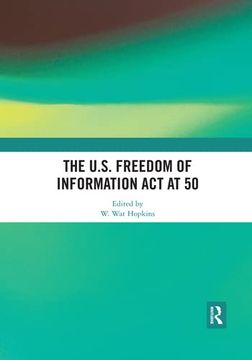 portada The U. S. Freedom of Information act at 50 (in English)