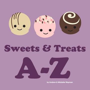 portada Sweets and Treats A-Z (en Inglés)