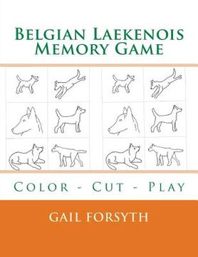 portada Belgian Laekenois Memory Game: Color - Cut - Play (en Inglés)