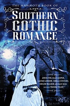 portada Mammoth Book of Southern Gothic Romance (en Inglés)