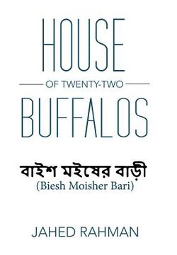 portada House of Twenty-Two Buffalos (in English)