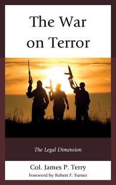 portada the war on terror: the legal dimension (en Inglés)