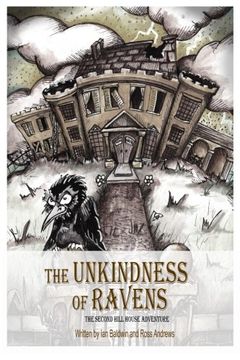portada The Unkindness of Ravens (Hill House Adventures) (Volume 2) (en Inglés)