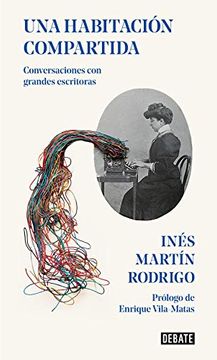portada Una Habitación Compartida: Conversaciones con Grandes Escritoras (Sociedad) (in Spanish)