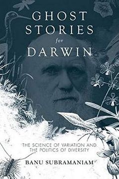 portada Ghost Stories for Darwin: The Science of Variation and the Politics of Diversity (en Inglés)