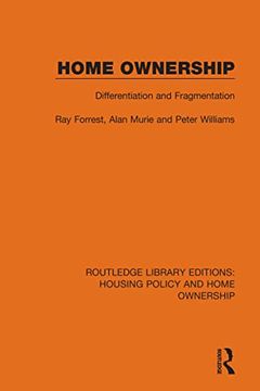 portada Home Ownership: Differentiation and Fragmentation (Routledge Library Editions: Housing Policy and Home Ownership) (en Inglés)