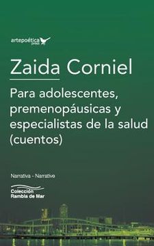 portada Para adolescentes, premenopáusicas y especialistas de la salud: (Cuentos) (in Spanish)