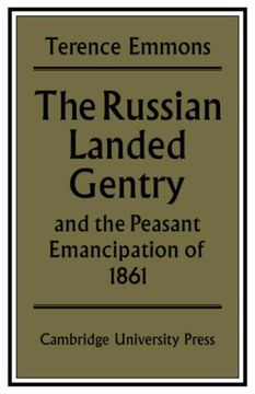 portada The Russian Landed Gentry and the Peasant Emancipation of 1861 