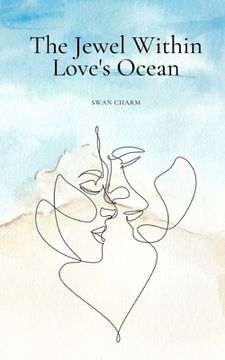 portada The Jewel Within Love's Ocean (en Inglés)
