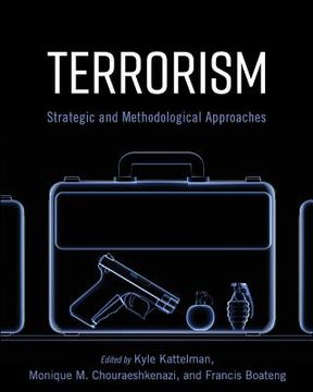 portada Terrorism: Strategic and Methodological Approaches (en Inglés)