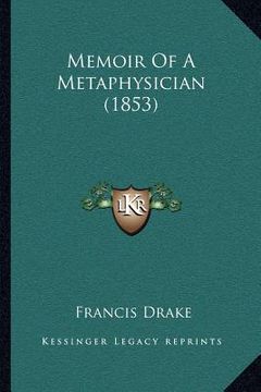 portada memoir of a metaphysician (1853)