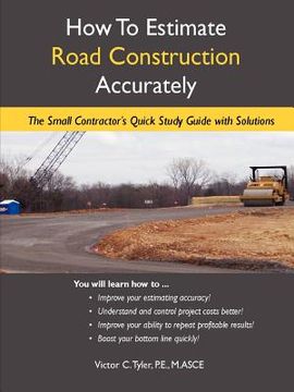 portada how to estimate road construction accurately (en Inglés)