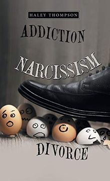portada Addiction Narcissism Divorce (en Inglés)