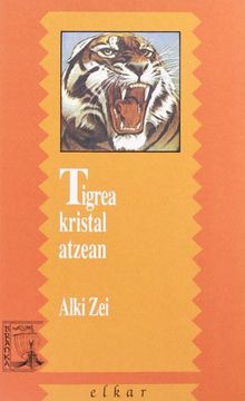 portada Tigrea Kristal Atzean: 11 (Branka) (en Euskera)