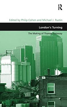portada London's Turning: The Making of Thames Gateway (Design and the Built Environment) (en Inglés)
