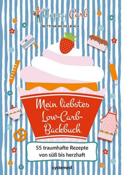 portada Happy Carb: Mein Liebstes Low-Carb-Backbuch (in German)