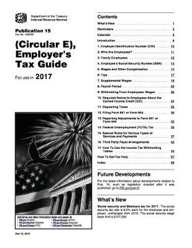 portada Employer's Tax Guide: Publication 15 (Circular E): For Use in 2017 (en Inglés)