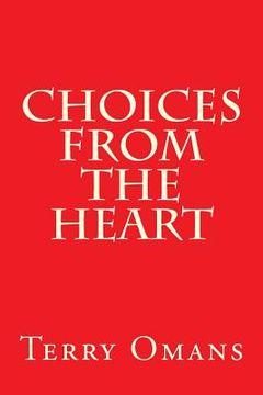 portada Choices From The Heart (en Inglés)