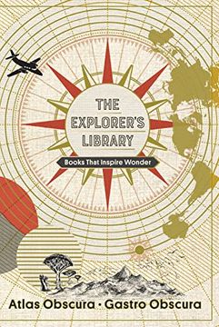 portada The Explorer'S Library: Books That Inspire Wonder (Atlas Obscura and Gastro Obscura 2-Book Set) (in English)