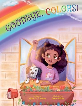 portada Goodbye, Colors!: Children's Picture Book