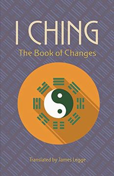 portada I Ching: The Book of Changes (en Inglés)