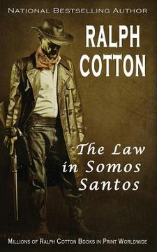 portada The Law in Somos Santos (en Inglés)