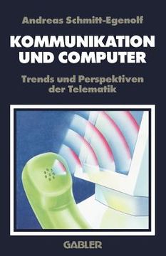 portada Kommunikation Und Computer: Trends Und Perspektiven Der Telematik (in German)