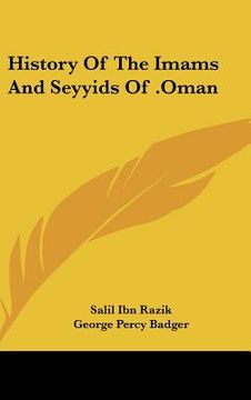 portada history of the imams and seyyids of .oman (en Inglés)