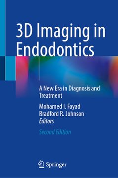 portada 3D Imaging in Endodontics: A New Era in Diagnosis and Treatment (en Inglés)