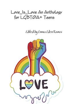 portada Love_Is_Love: An Anthology for Lgbtqia+ Teens (en Inglés)