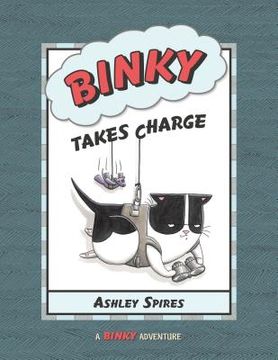 portada binky takes charge (en Inglés)