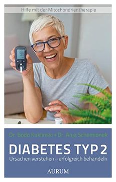 portada Diabetes typ 2: Ursachen Verstehen? Erfolgreich Behandeln (Hilfe mit der Mitochondrientherapie)