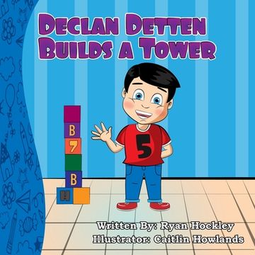 portada Declan Detten Builds A Tower (en Inglés)
