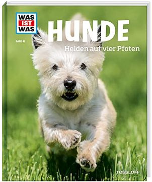 portada Was ist was bd. 011: Hunde. Helden auf Vier Pfoten (in German)