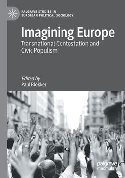 portada Imagining Europe: Transnational Contestation and Civic Populism (en Inglés)